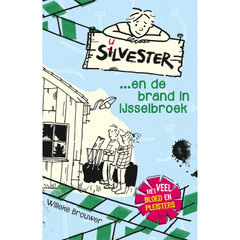 Silvester en de brand in Ijsselbroek (Paperback)