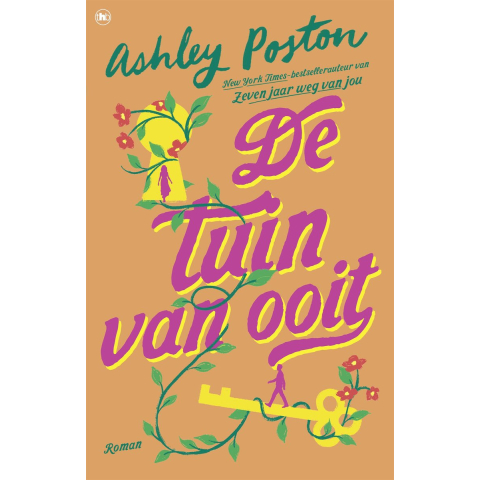 De tuin van ooit (Paperback)