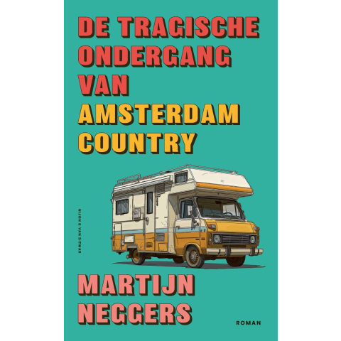 De tragische ondergang van Amsterdam Country (Paperback)