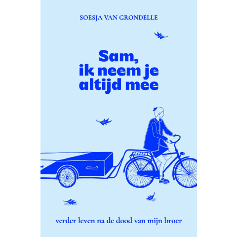 Sam, ik neem je altijd mee (Paperback)