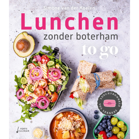 Lunchen zonder boterham - to go (Paperback)
