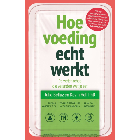 Hoe voeding echt werkt (Paperback)