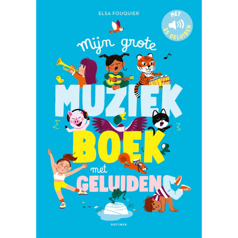Mijn grote muziekboek met geluiden (Kartonboek)
