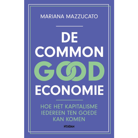 De common good economie (Paperback)