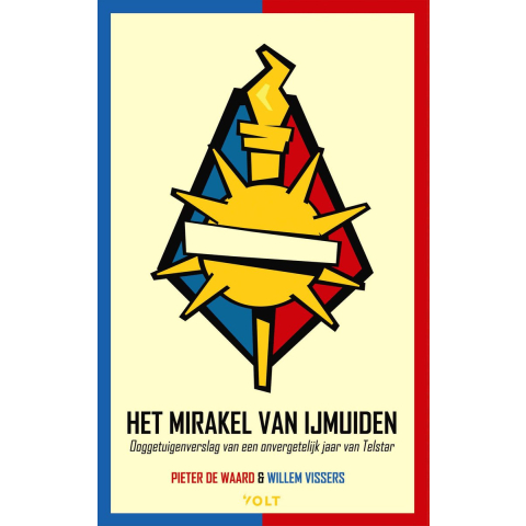Het mirakel van IJmuiden (Paperback)