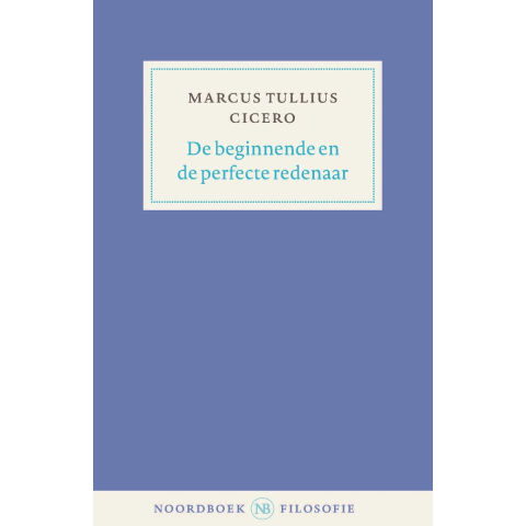 De beginnende en de beste redenaar (Paperback)