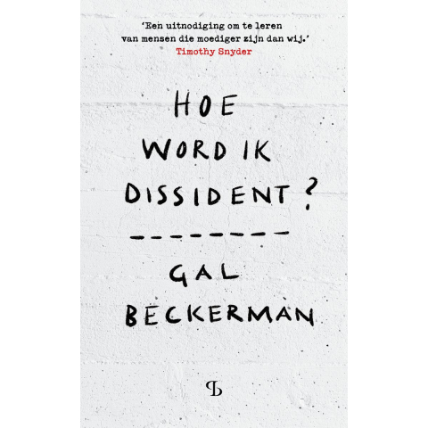 Hoe word ik dissident? (Paperback)