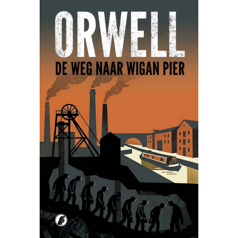 De Weg naar Wigan Pier (Paperback)