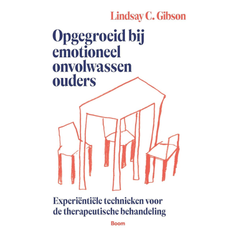 Opgegroeid bij emotioneel onvolwassen ouders (Paperback)