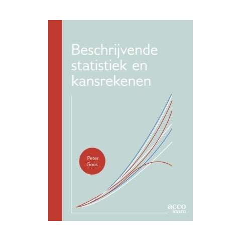 Beschrijvende statistiek en kansrekenen (Paperback)