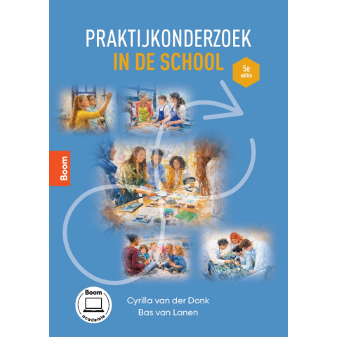 Praktijkonderzoek in de school (Paperback)