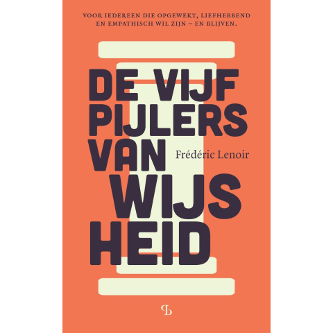 De vijf pijlers van wijsheid (Paperback)
