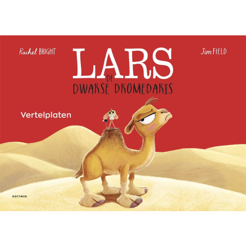 Vertelplaten Lars de dwarse dromedaris (Paperback)