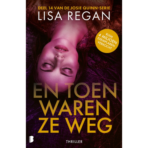 En toen waren ze weg (Paperback)
