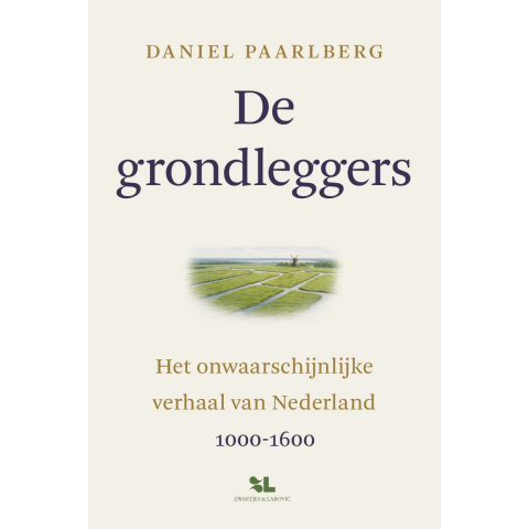 De grondleggers (Paperback)