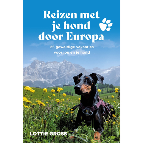 Reizen met je hond door Europa (Paperback)