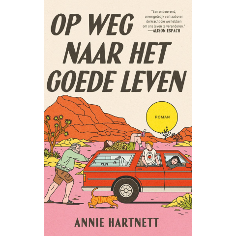 Op weg naar het goede leven (Paperback)