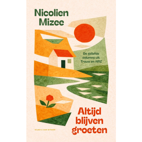 Altijd blijven groeten (Paperback)