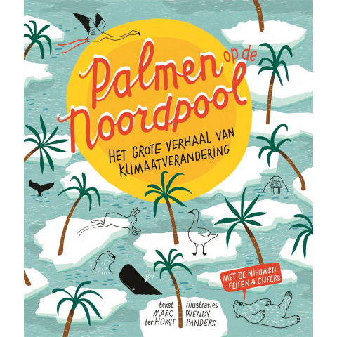Palmen op de Noordpool (Hardback)