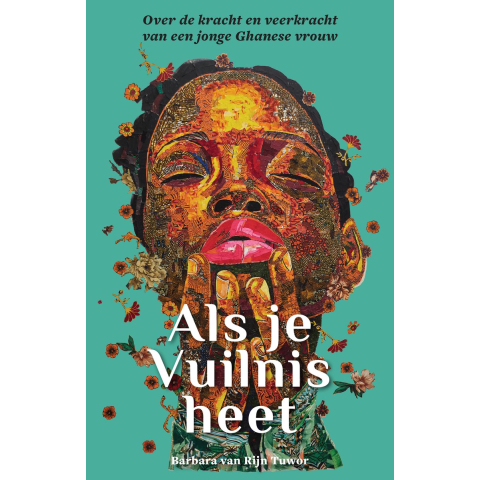 Als je Vuilnis heet (Paperback)