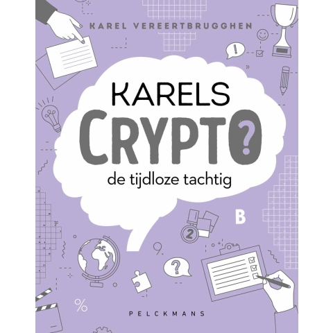 Karels Crypto 7: de tijdloze tachtig (Paperback)