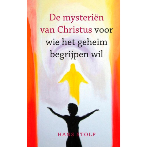 De mysteriën van Christus (Paperback)