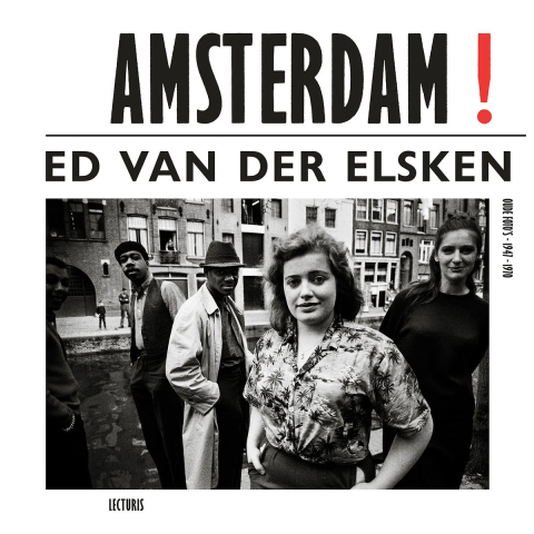 Amsterdam! oude foto's 1947-1970 (Paperback)