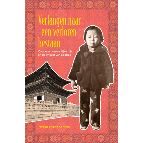Verlangen naar een verloren bestaan (Paperback)