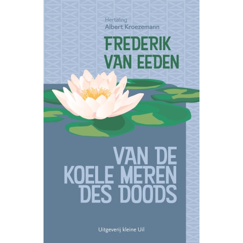 Van de koele meren des doods (Paperback)