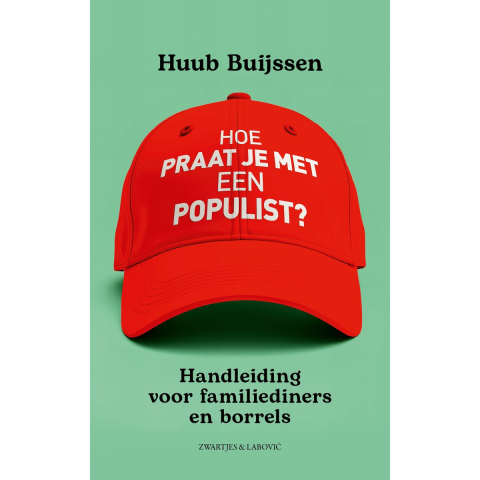 Hoe praat je met een populist? (Paperback)