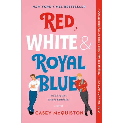 Red, White  Royal Blue A Novel