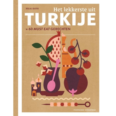 Het lekkerste uit... - Het lekkerste uit Turkije