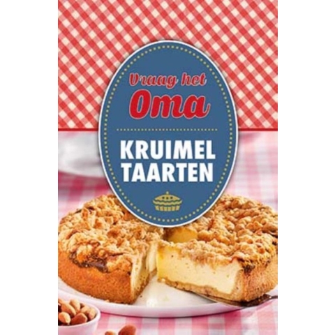Vraag het het oma  -   Kruimeltaarten