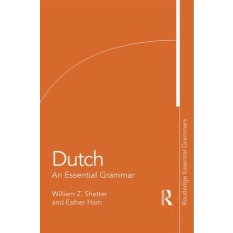 Dutch An Essential Grammar