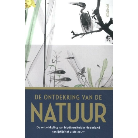 De ontdekking van de natuur (Paperback)
