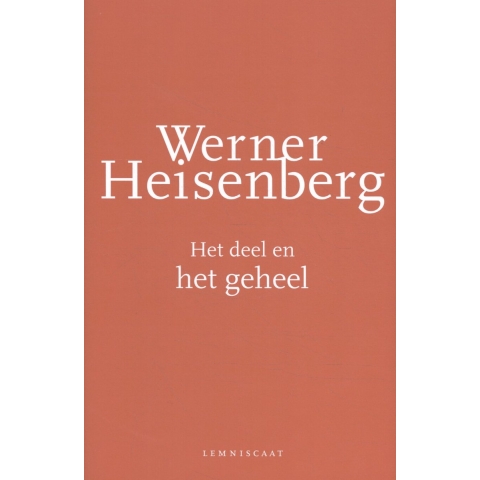Het deel en het geheel (Hardback)