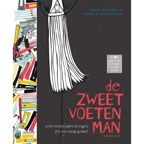De zweetvoetenman (Hardback)