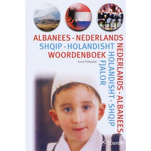 Albanees-Nederlands / Nederlands-Albanees woordenboek (Hardback)