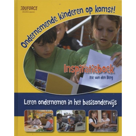 Ondernemende kinderen op komst! (Hardback)