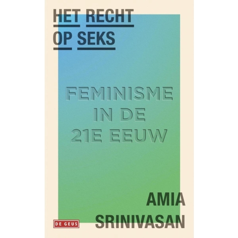 Het recht op seks (Paperback)