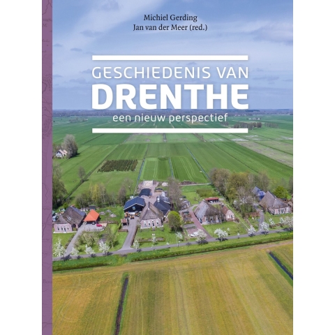Geschiedenis van Drenthe (Hardback)