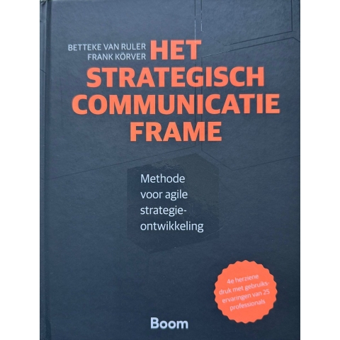 Het strategisch communicatie frame (Hardback)