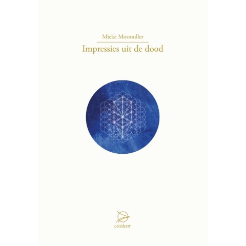 Impressies uit de dood (Hardback)