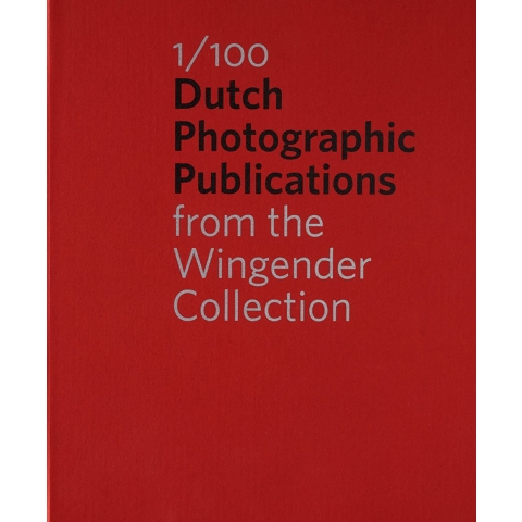 1/100 Dutch Photographic Publications (Hardback)