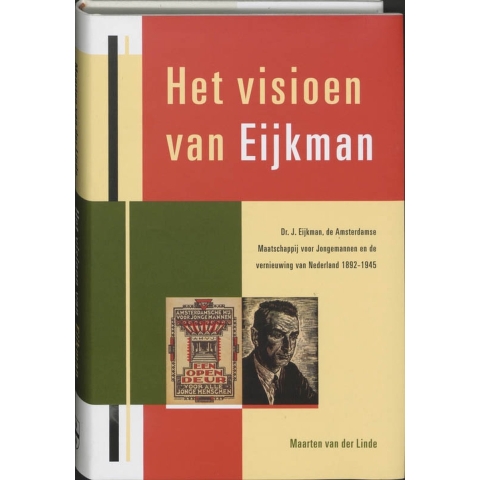 Het visioen van Eijkman (Hardback)