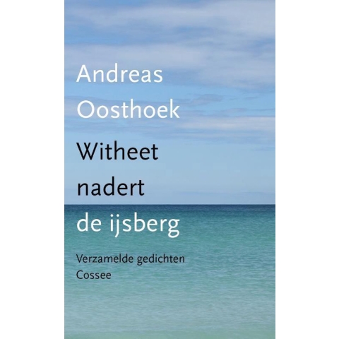 Witheet nadert de ijsberg (Hardback)