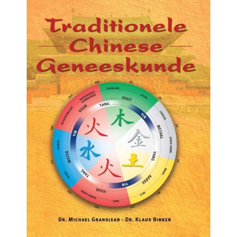 Traditionele Chinese geneeskunde (Paperback)