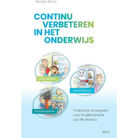 Continu verbeteren in het onderwijs (Paperback)