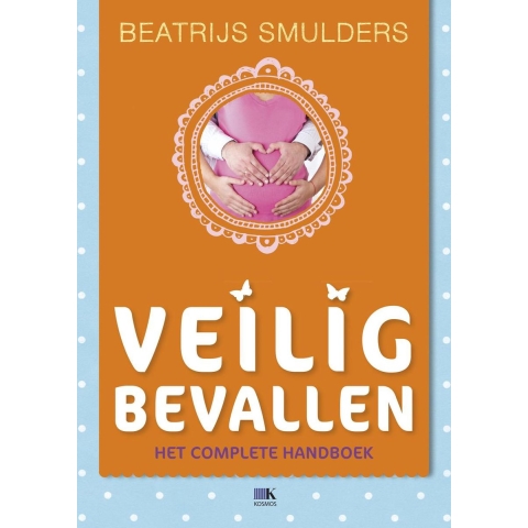 Veilig bevallen (Hardback)