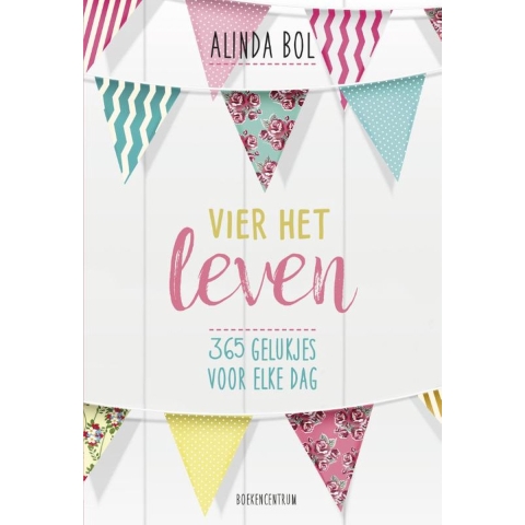 Vier het leven (Hardback)